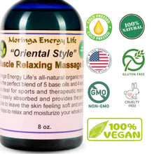 Load image into Gallery viewer, Muscle Relaxing Massage Oil Oriental Style 8oz - Moringa Energy Life
